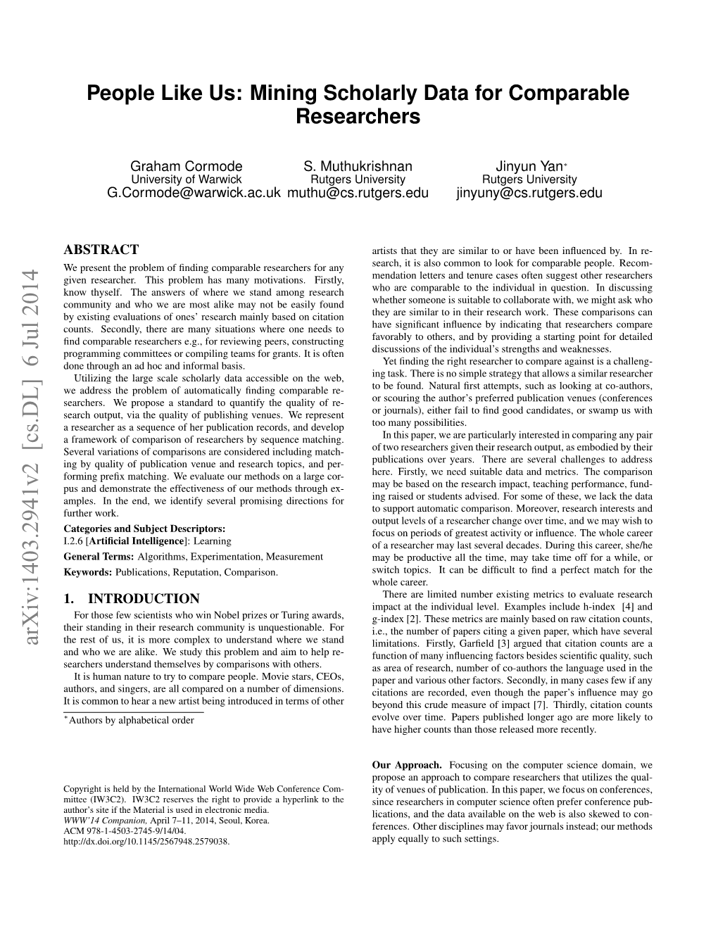 People Like Us: Mining Scholarly Data for Comparable Researchers