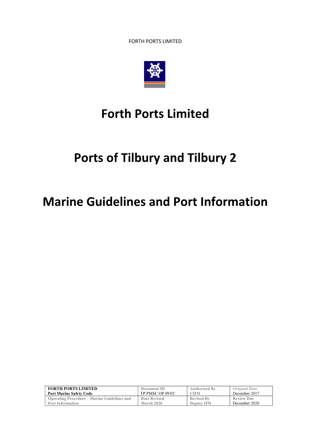 Forth Ports Limited Ports of Tilbury and Tilbury 2 Marine Guidelines