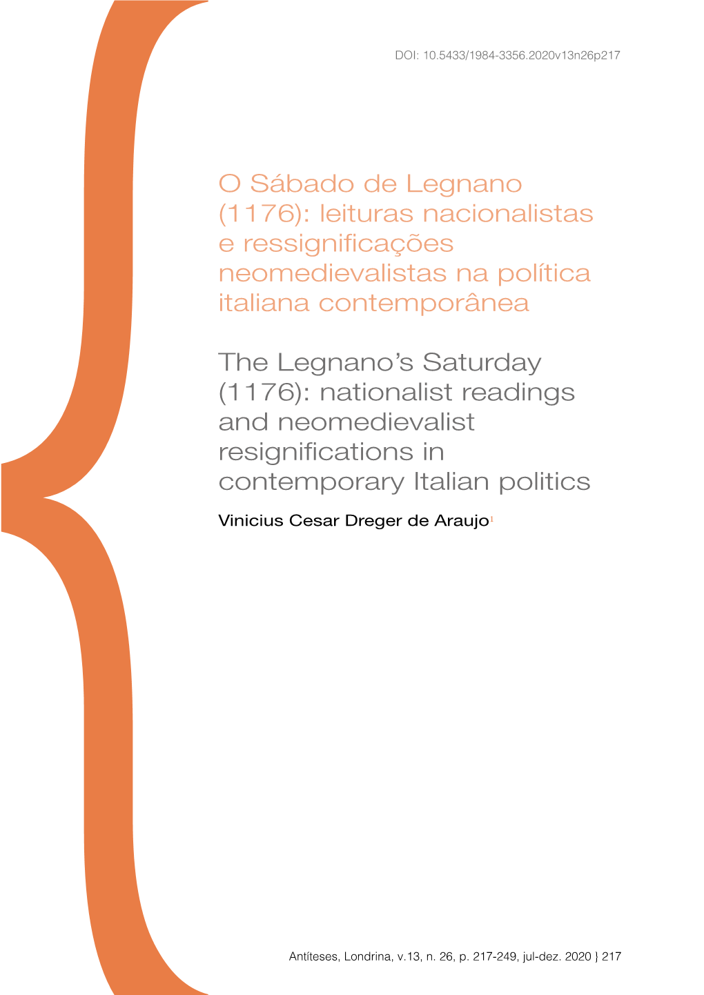 O Sábado De Legnano (1176): Leituras Nacionalistas E Ressignificações Neomedievalistas Na Política Italiana Contemporânea