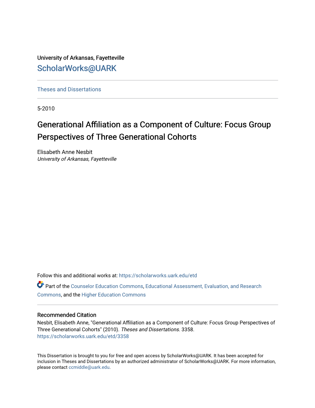 Generational Affiliation As a Component of Culture: Focus Group Perspectives of Three Generational Cohorts