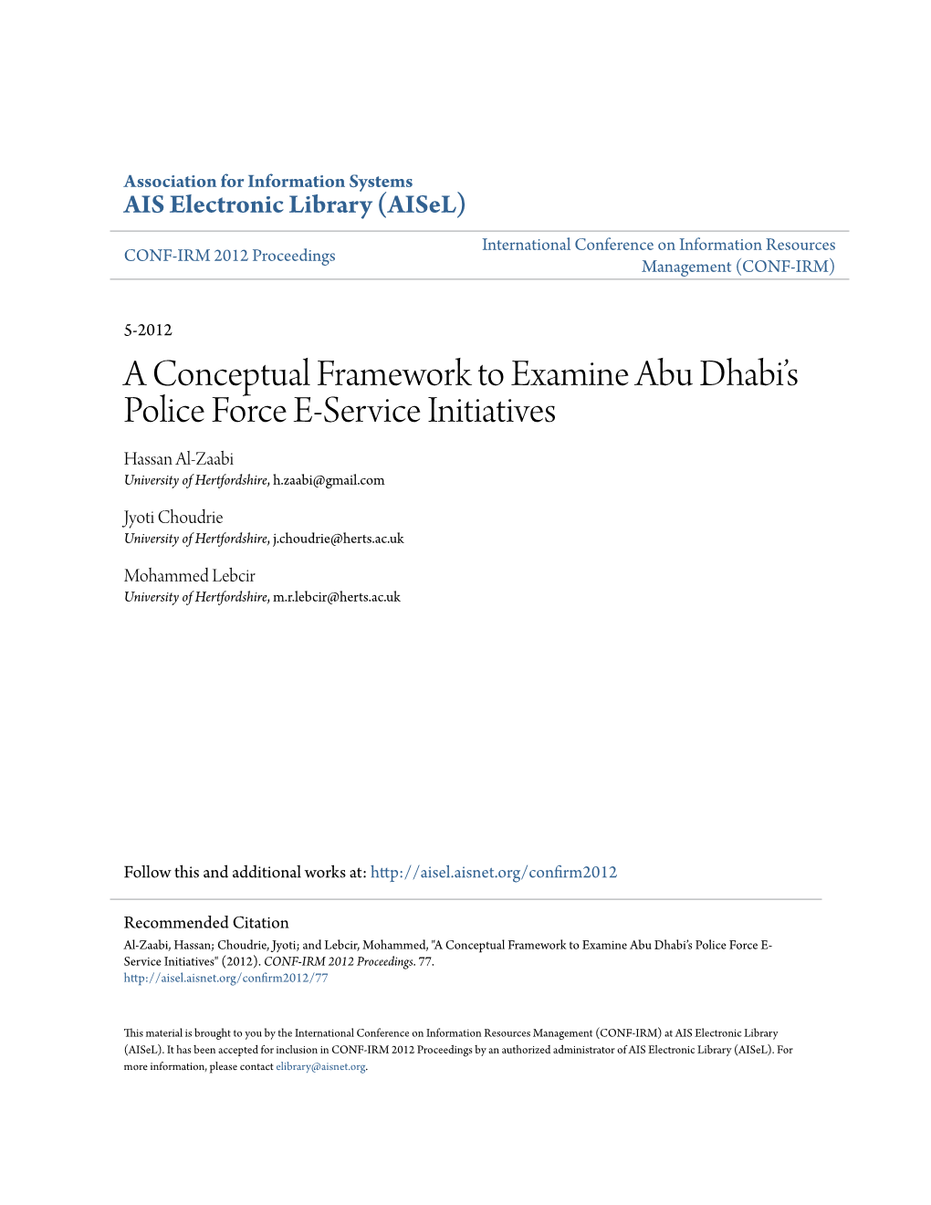 A Conceptual Framework to Examine Abu Dhabi's Police Force E-Service