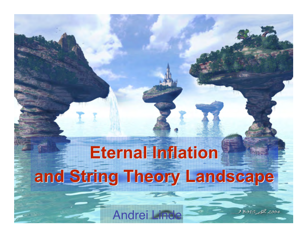 Eternal Inflation and String Theory Landscape