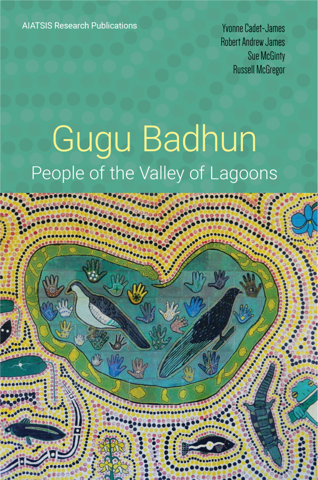 Gugu Badhun: People of the Valley of Lagoons