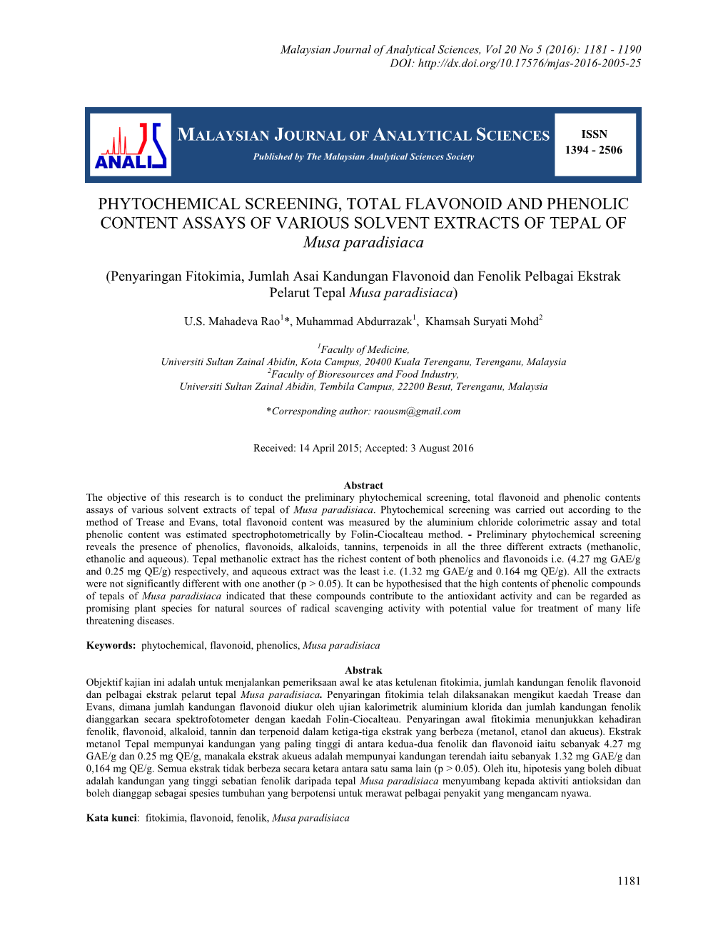 PHYTOCHEMICAL SCREENING, TOTAL FLAVONOID and PHENOLIC CONTENT ASSAYS of VARIOUS SOLVENT EXTRACTS of TEPAL of Musa Paradisiaca