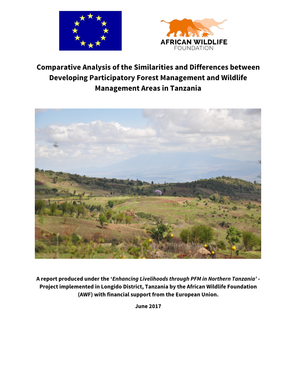 Comparative Analysis of the Similarities and Differences Between Developing Participatory Forest Management and Wildlife Management Areas in Tanzania