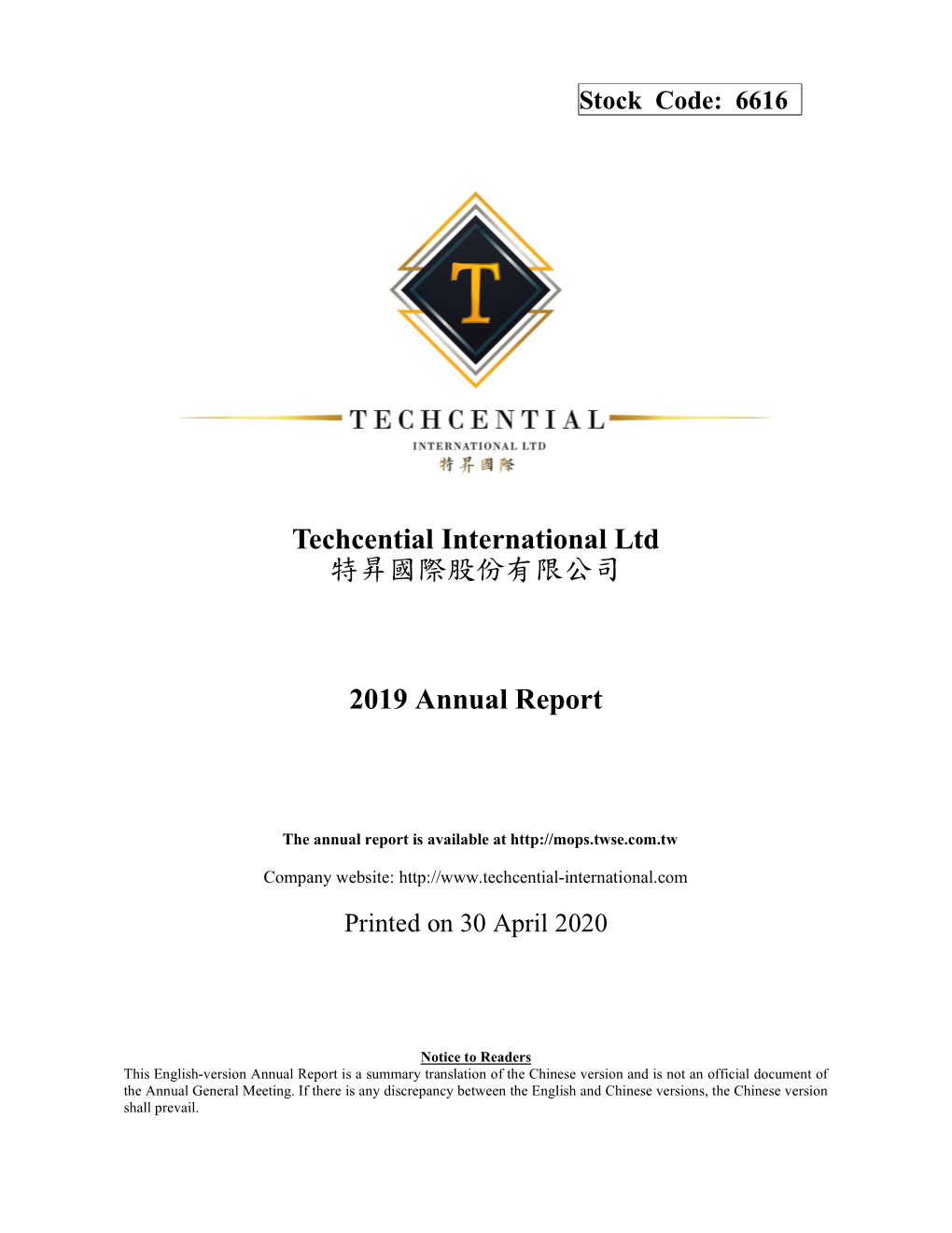 Techcential International Ltd 特昇國際股份有限公司 2019 Annual Report
