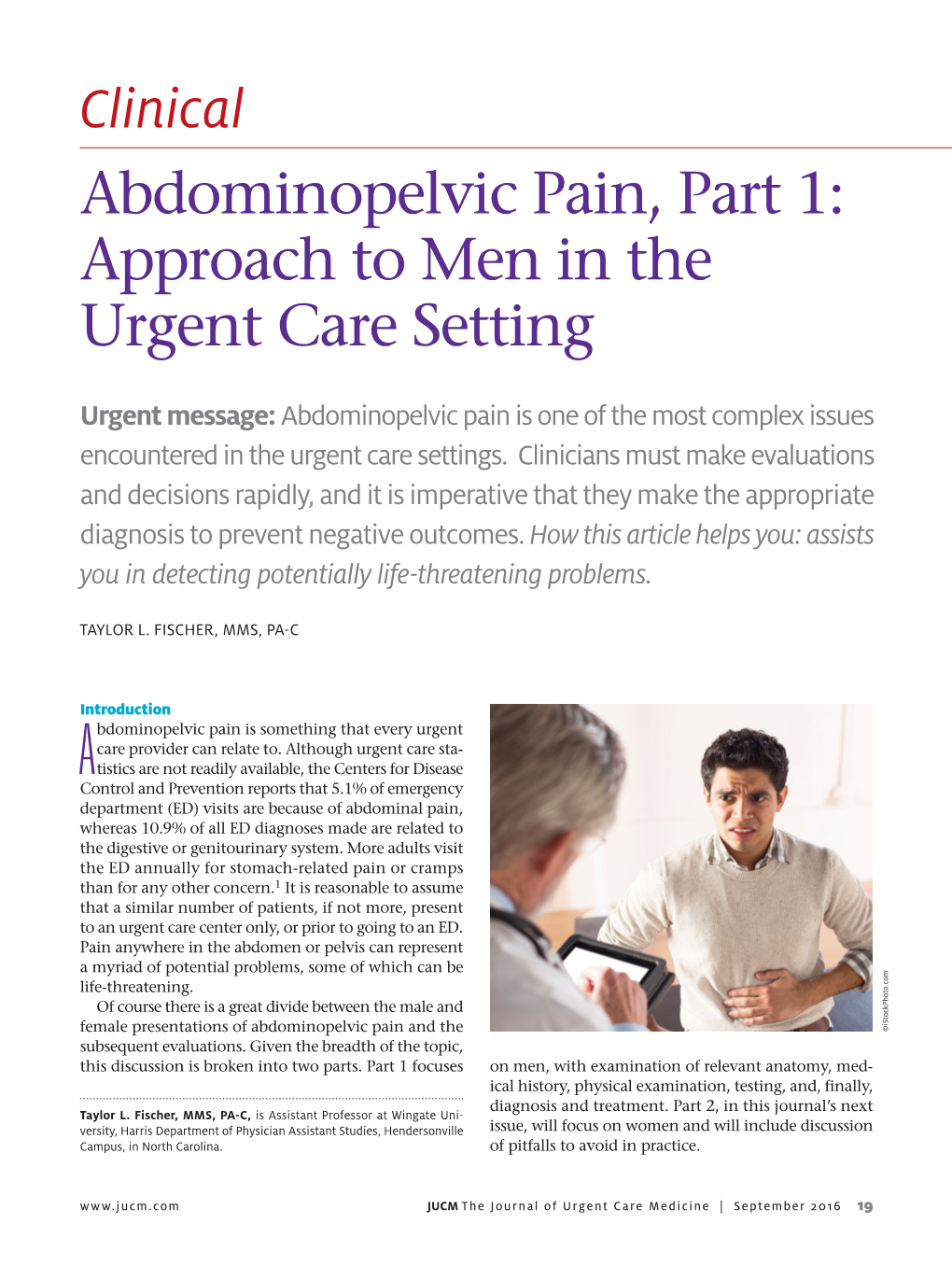 Clinical Abdominopelvic Pain, Part 1: Approach to Men in the Urgent Care Setting