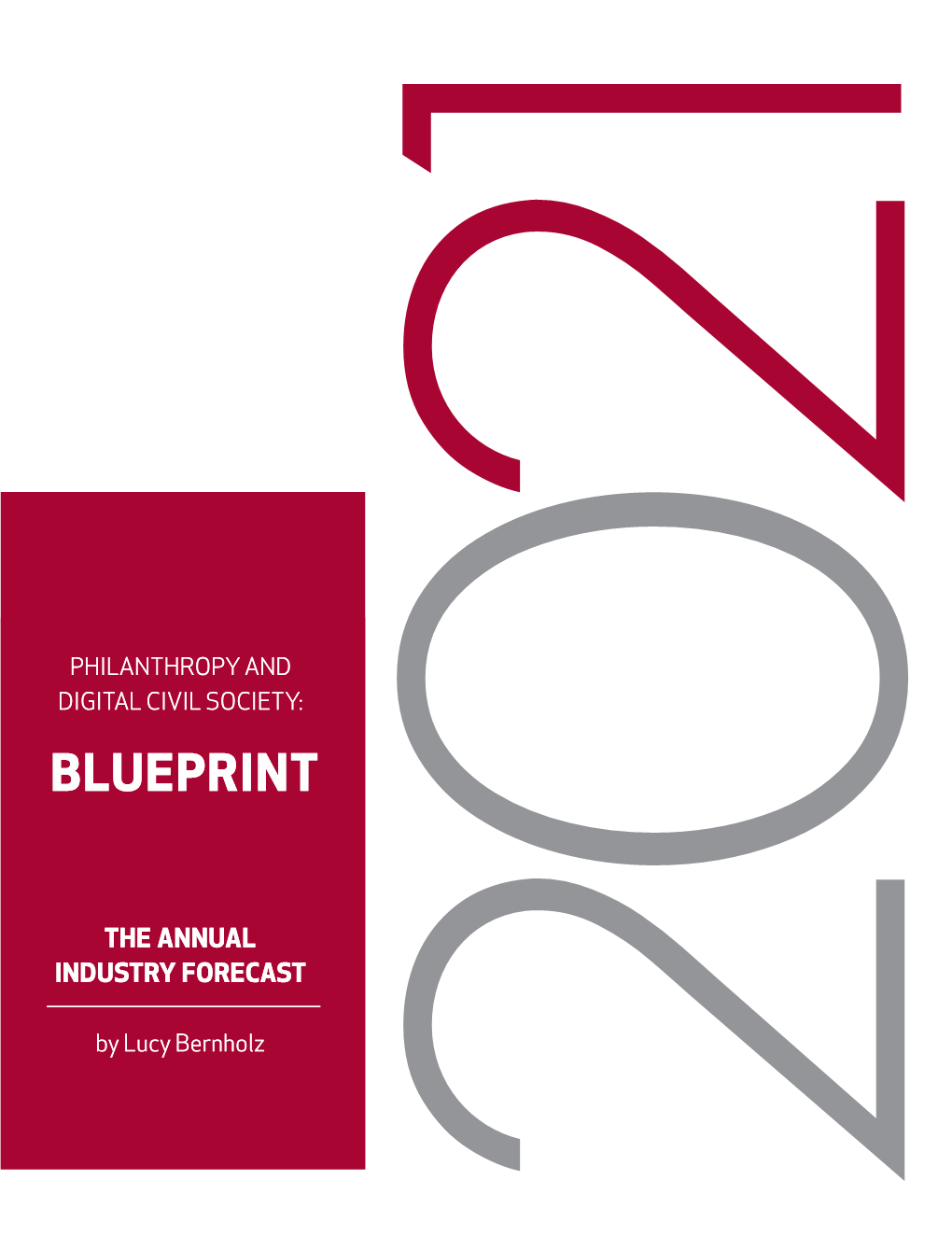 Philanthropy and Digital Civil Society: Blueprint Blueprint 0