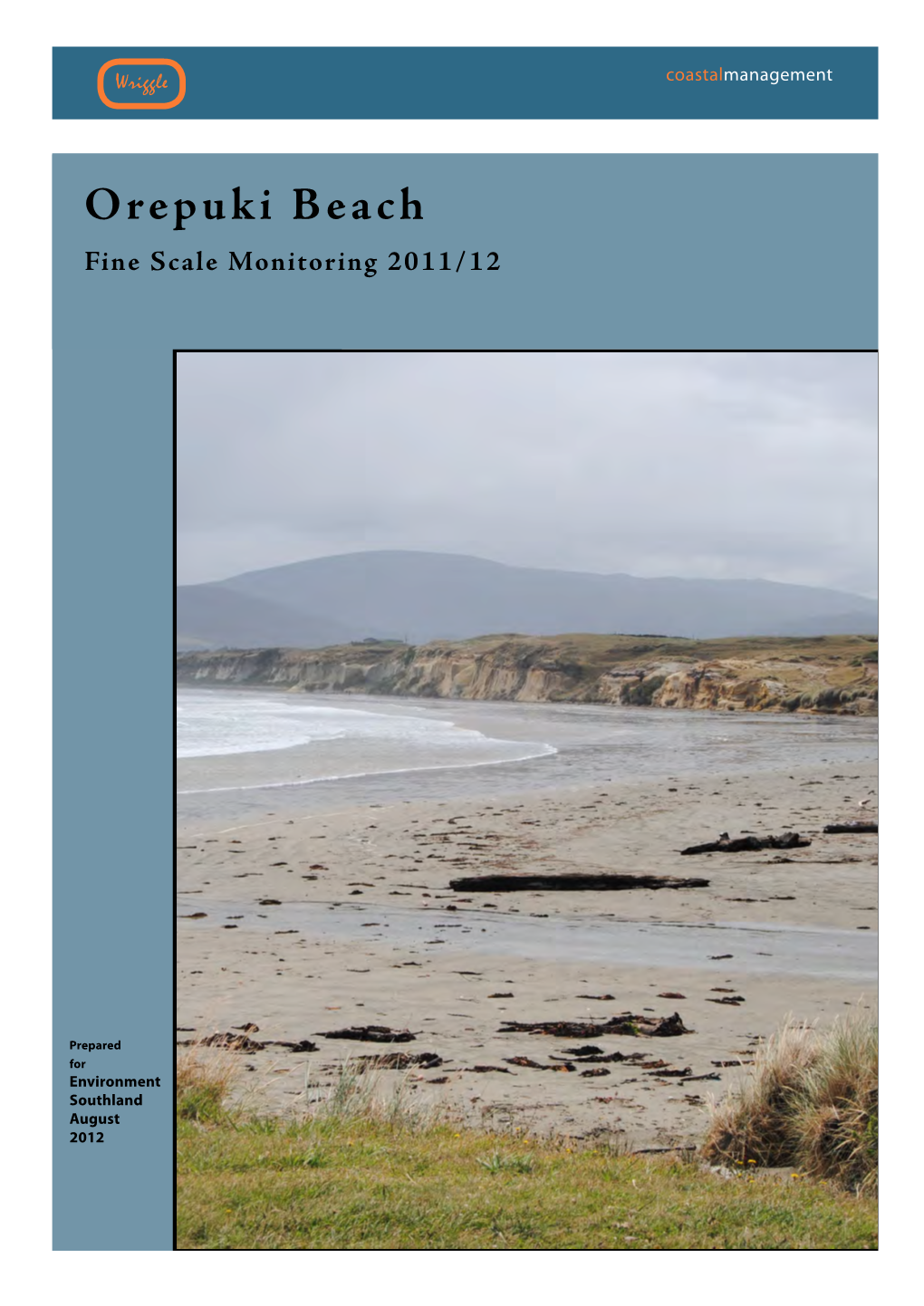 Orepuki Beach Fine Scale Monitoring 2011/12