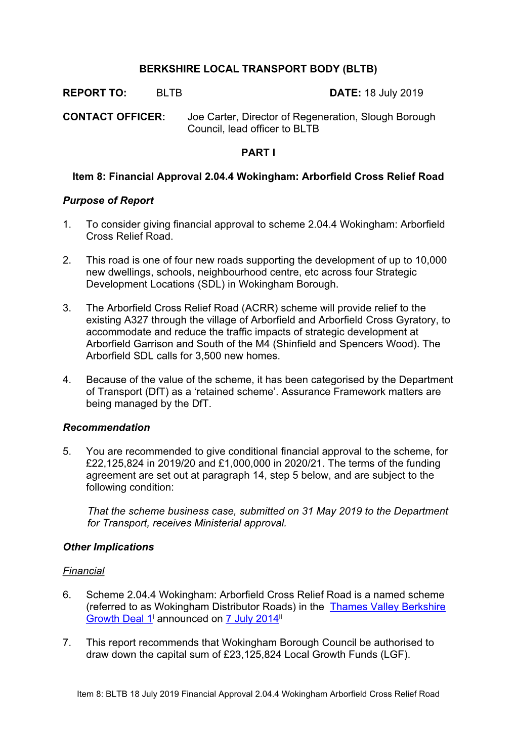 Financial Approval for Scheme 2.04.4 Wokingham: Arborfield Cross Relief