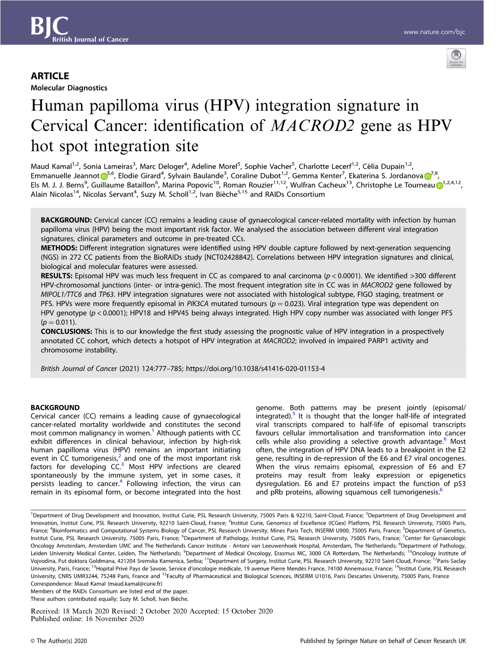 Human Papilloma Virus (HPV) Integration Signature in Cervical Cancer: Identiﬁcation of MACROD2 Gene As HPV Hot Spot Integration Site