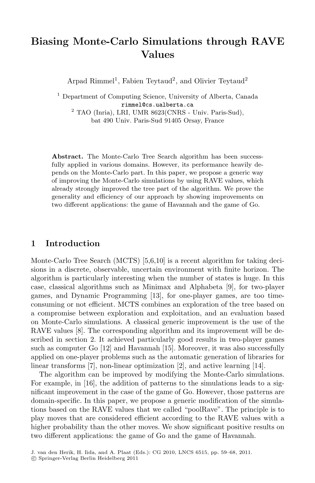 Biasing Monte-Carlo Simulations Through RAVE Values