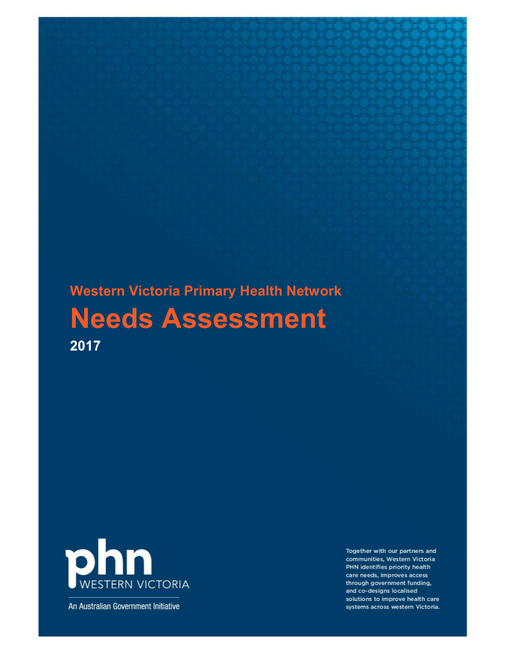 Western Victoria Primary Health Network Needs Assessment 2017