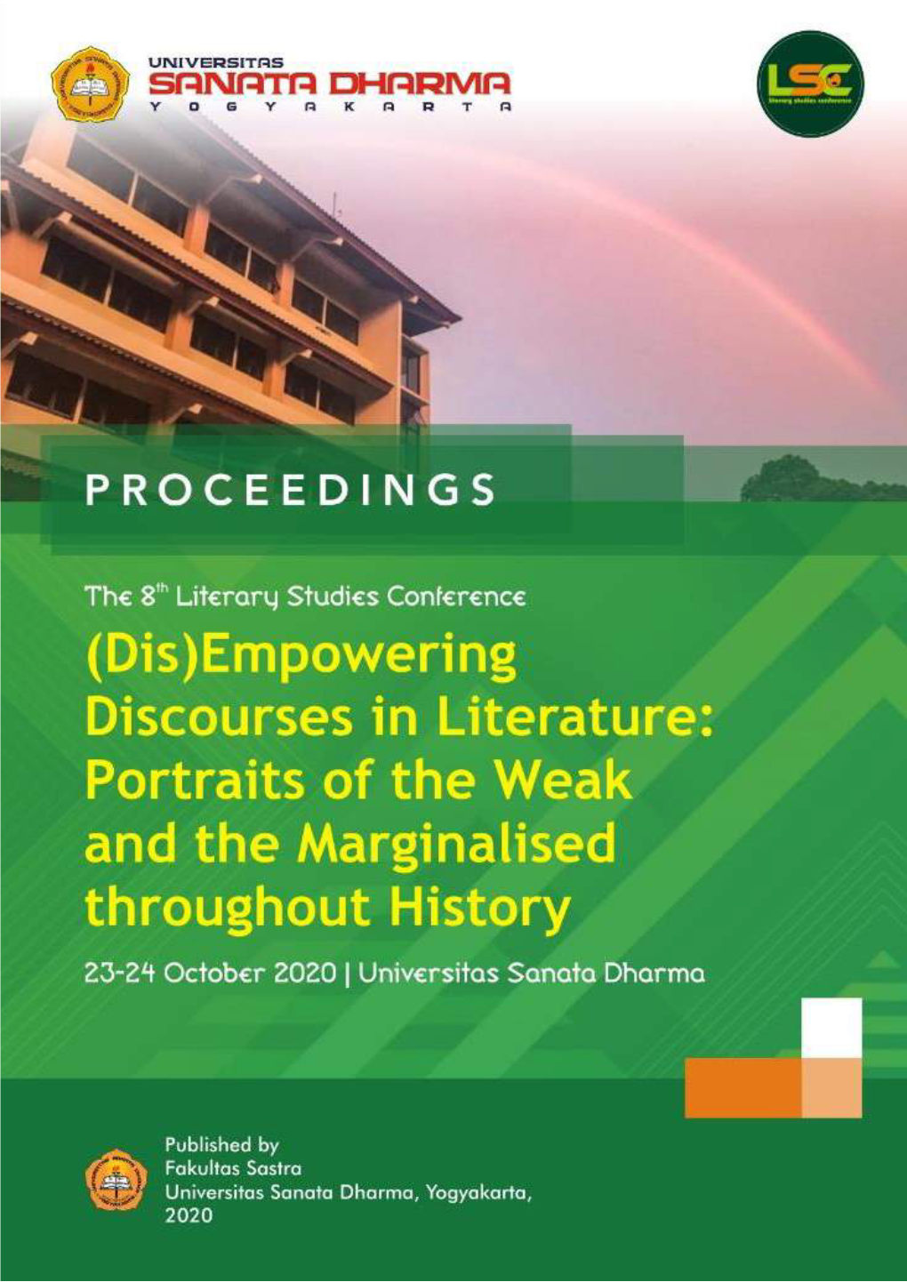 “(Dis)Empowering Discourses in Literature: Portraits of the Weak and the Marginalized Throughout History” | ISBN: 978-602-50956-6-5