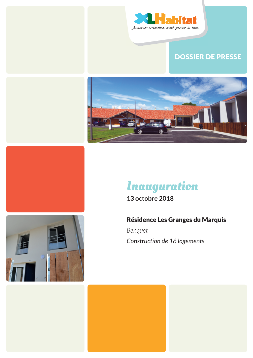 Inauguration De La Résidence “Les Granges Du Marquis » À Benquet