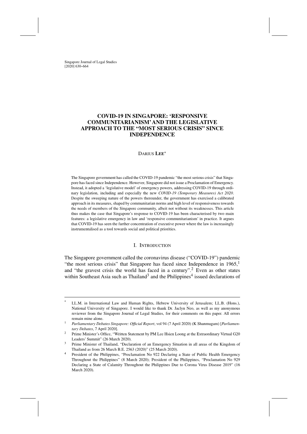 Covid-19 in Singapore: ‘Responsive Communitarianism’And the Legislative Approach to the “Most Serious Crisis” Since Independence