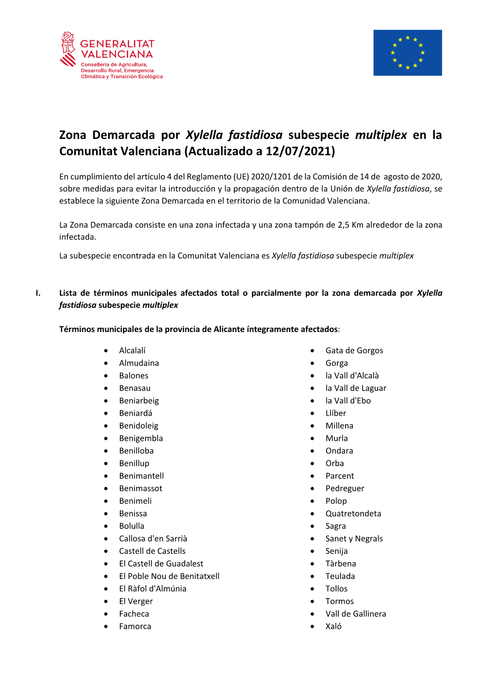 Zona Demarcada Por Xylella Fastidiosa Subespecie Multiplex En La Comunitat Valenciana (Actualizado a 12/07/2021)