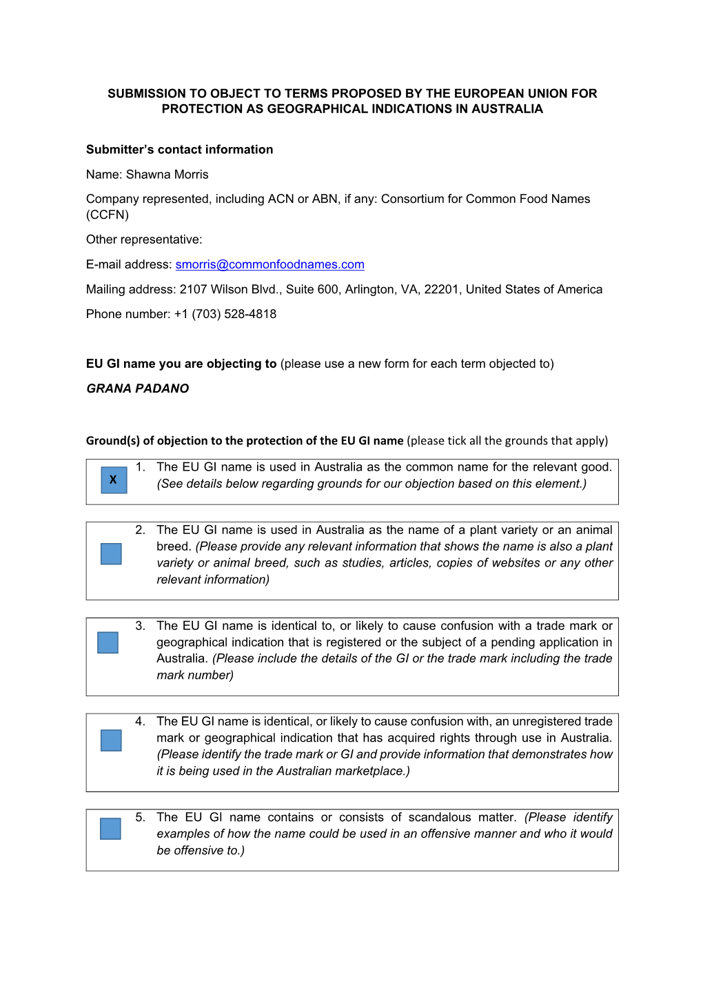 X (See Details Below Regarding Grounds for Our Objection Based on This Element.)