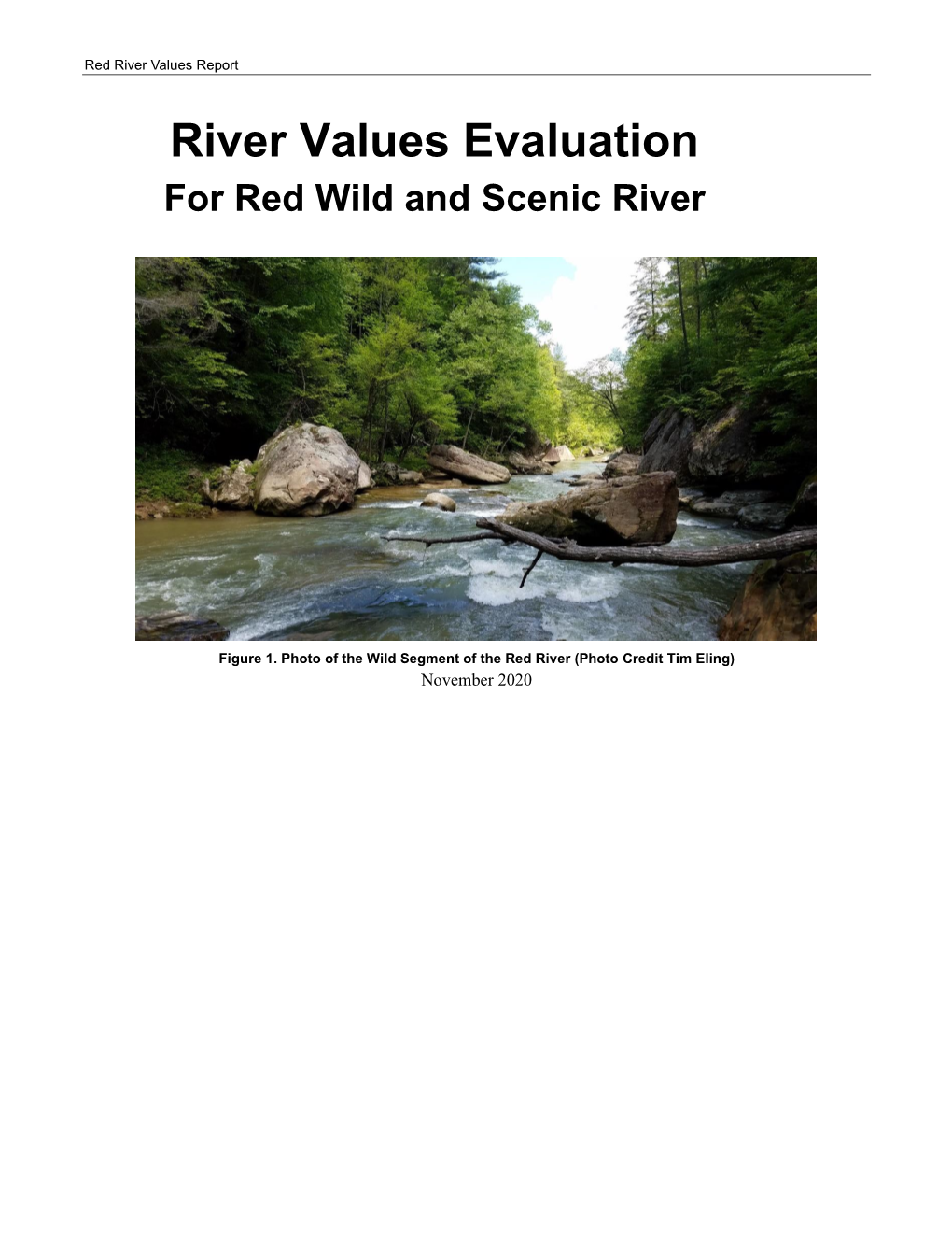 River Values Evaluation for Red Wild and Scenic River