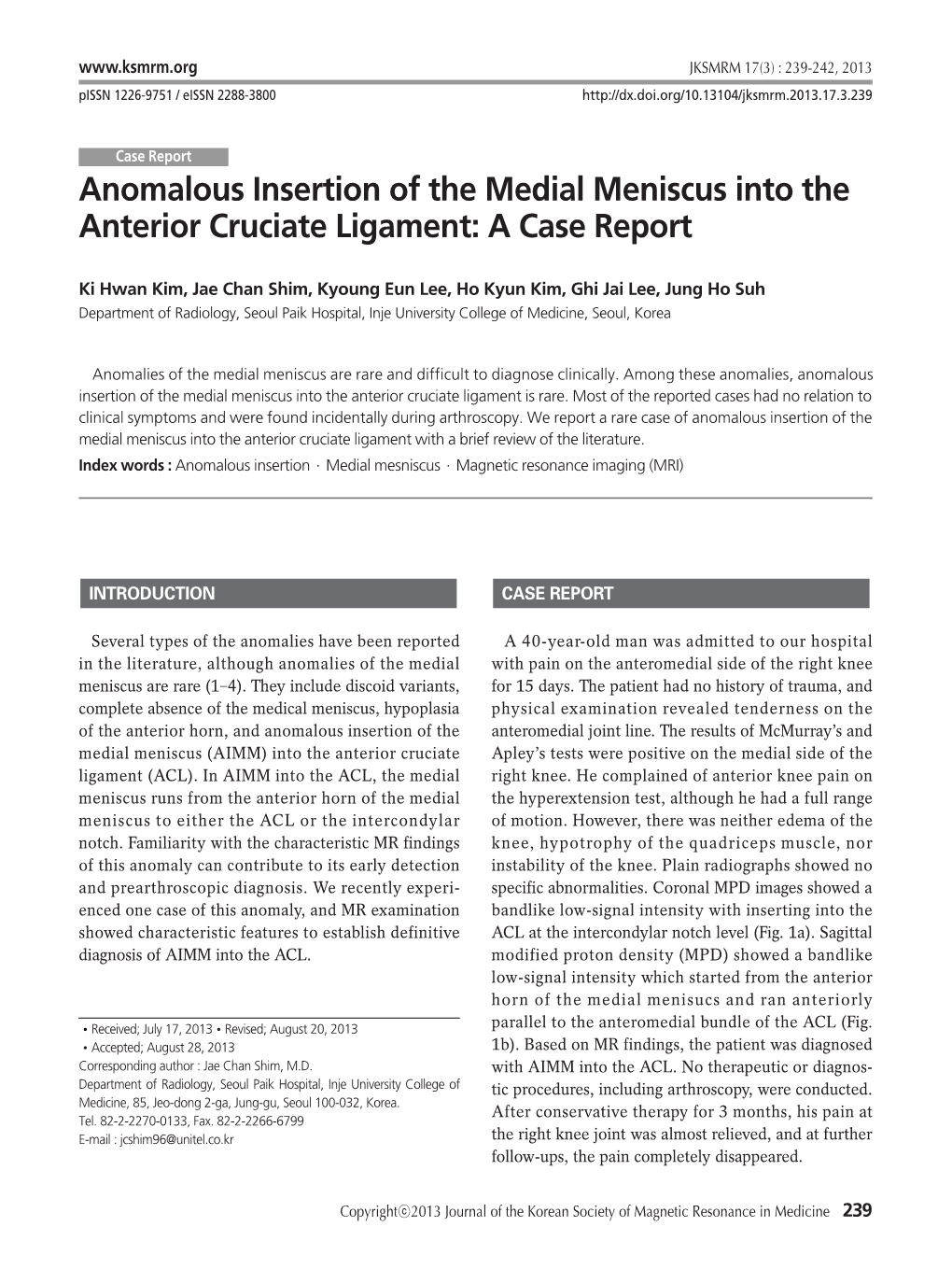 Anomalous Insertion of the Medial Meniscus Into the Anterior Cruciate Ligament: a Case Report