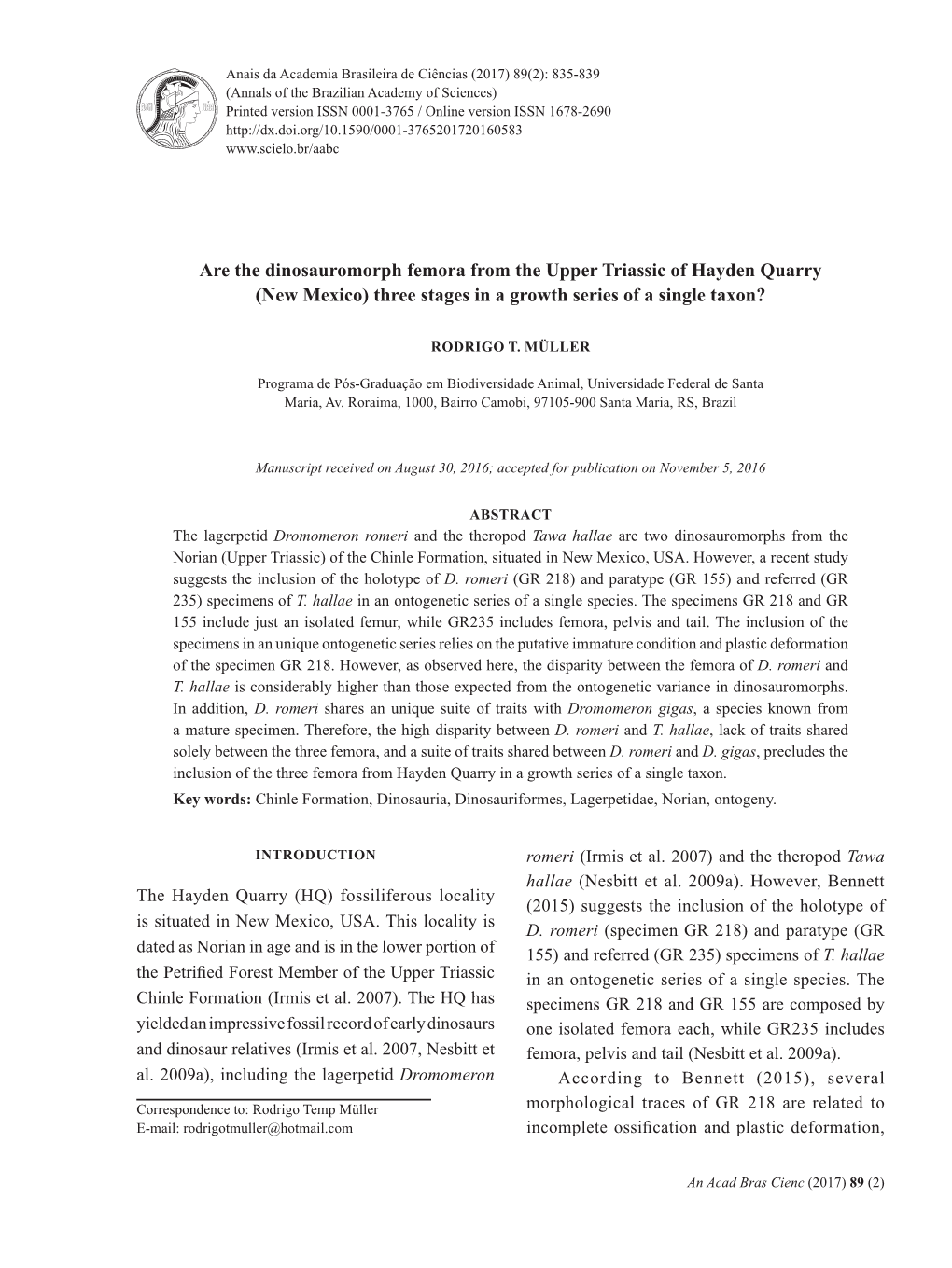 Are the Dinosauromorph Femora from the Upper Triassic of Hayden Quarry (New Mexico) Three Stages in a Growth Series of a Single Taxon?