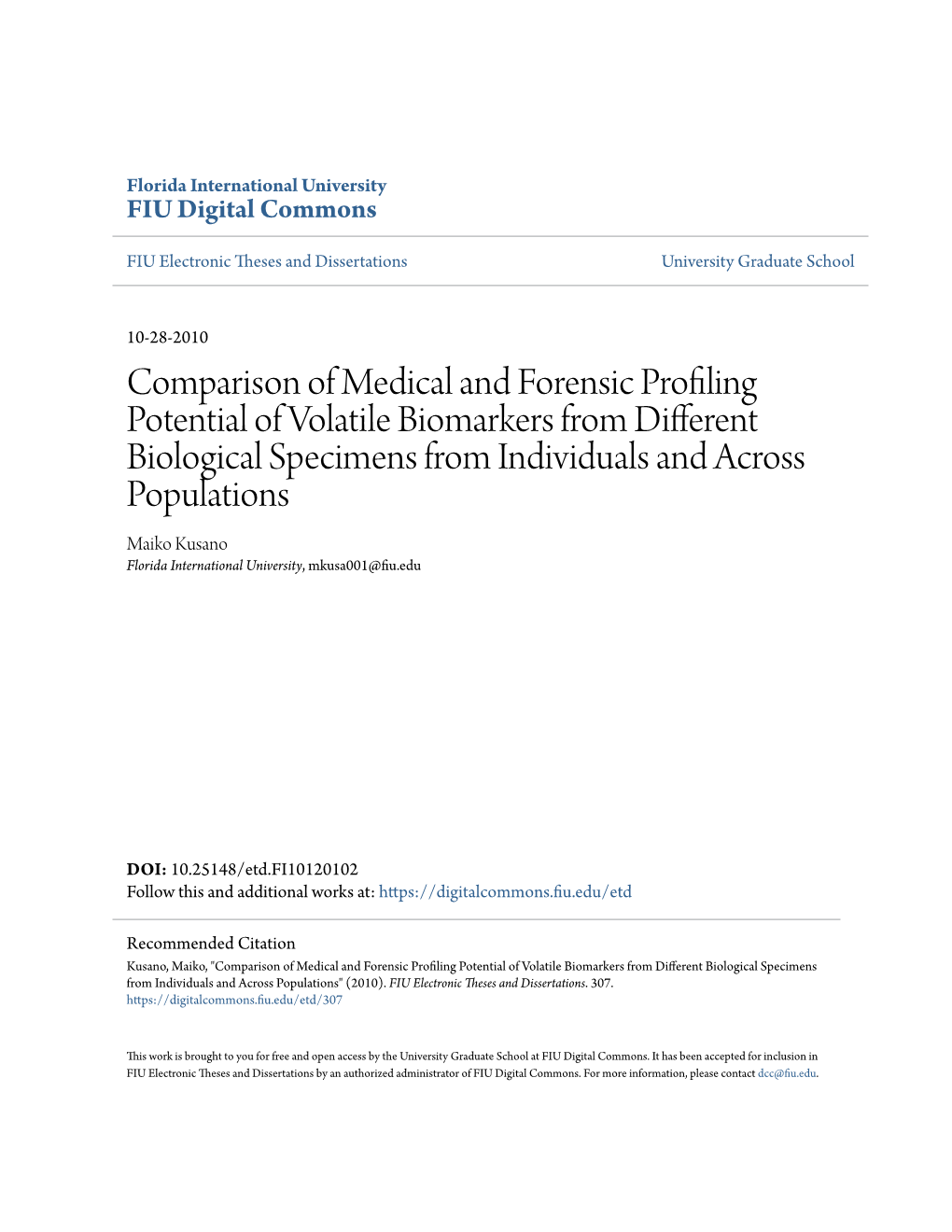 Comparison of Medical and Forensic Profiling Potential of Volatile Biomarkers from Different Biological Specimens from Individua