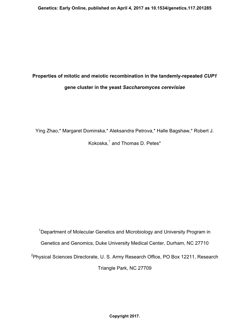 Properties of Mitotic and Meiotic Recombination in the Tandemly-Repeated CUP1