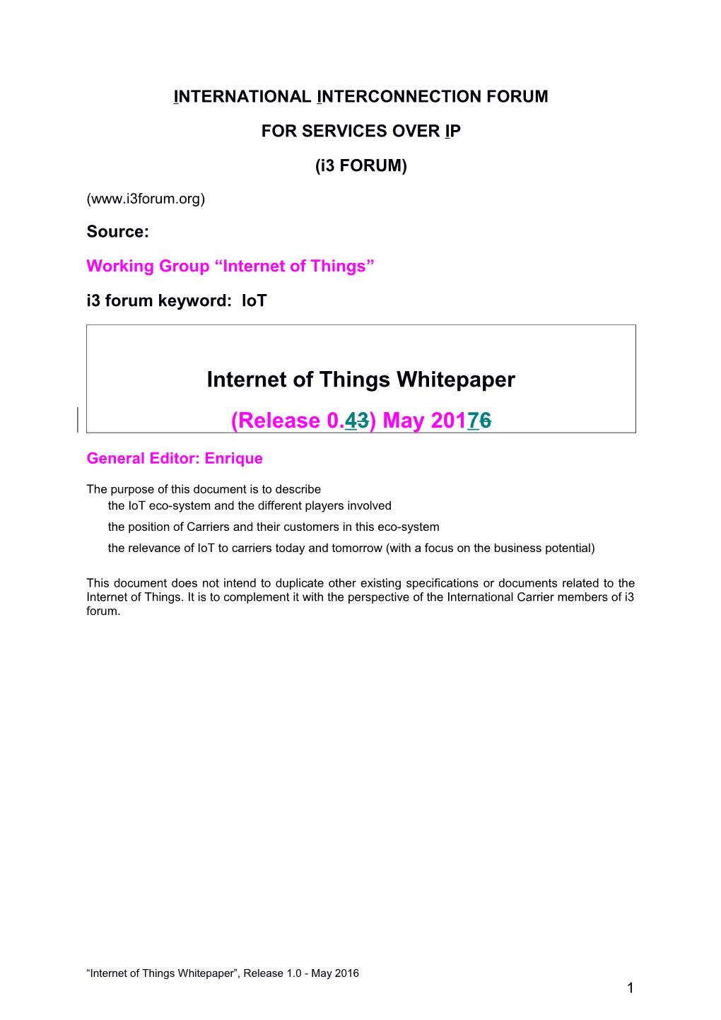 Working Group Internet of Things