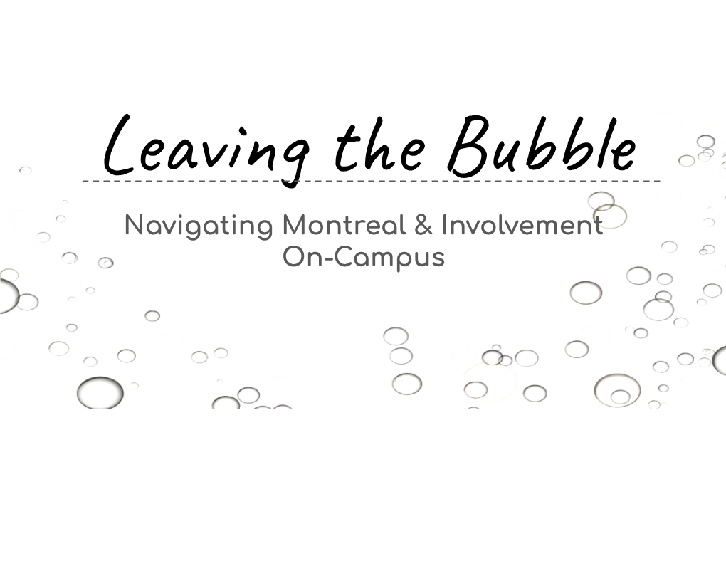 Navigating Montreal & Involvement On-Campus