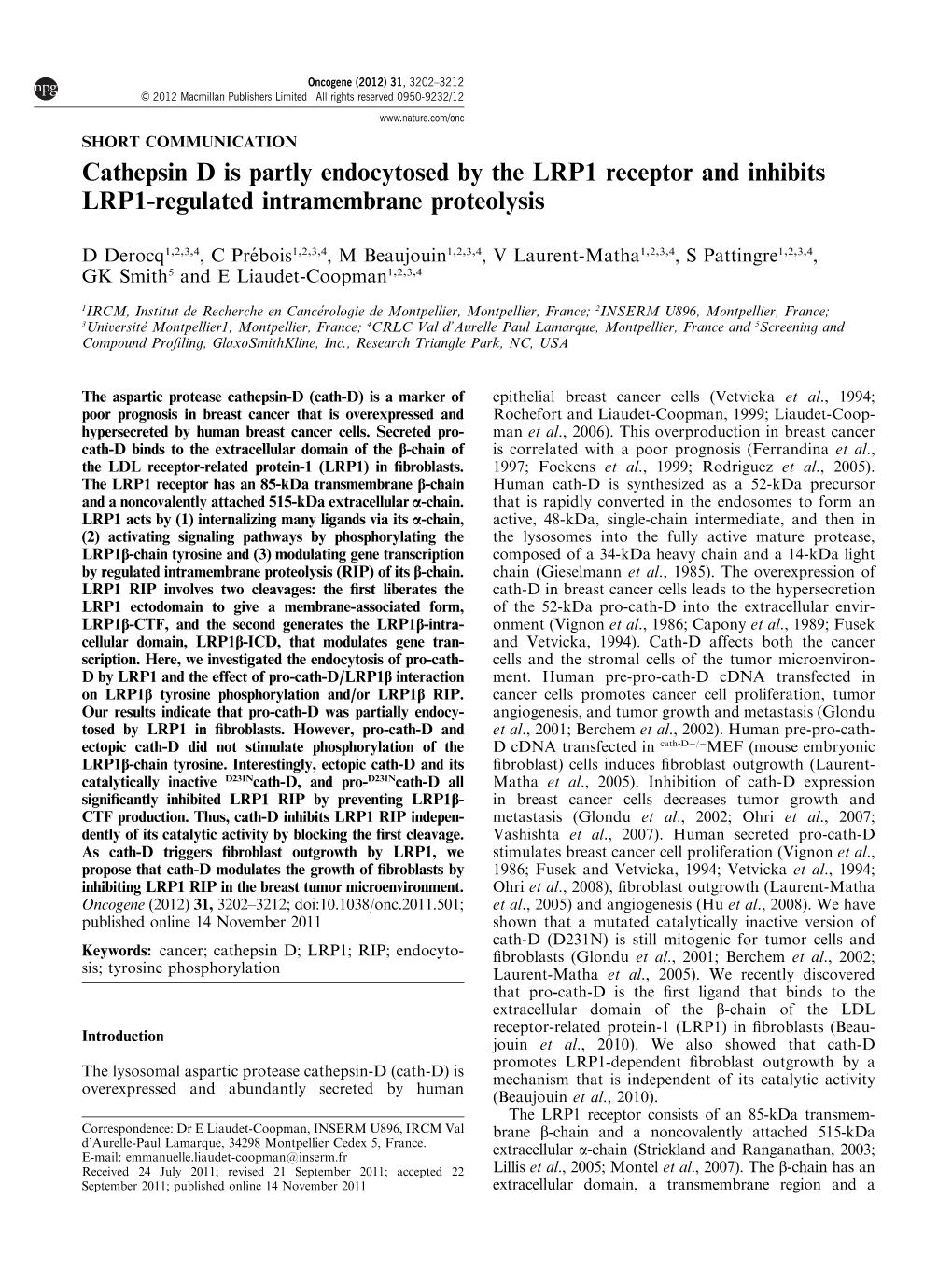 Cathepsin D Is Partly Endocytosed by the LRP1 Receptor and Inhibits LRP1-Regulated Intramembrane Proteolysis