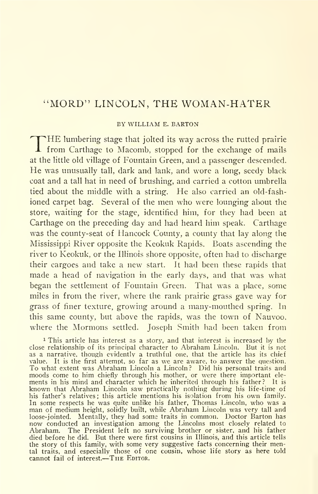 Lincoln, the Woman-Hater. the Years Passed By