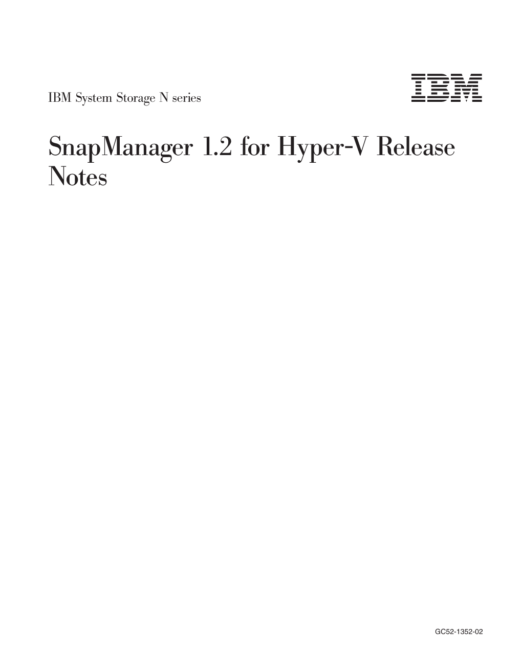 IBM System Storage N Series Snapmanager 1.2 for Hyper-V