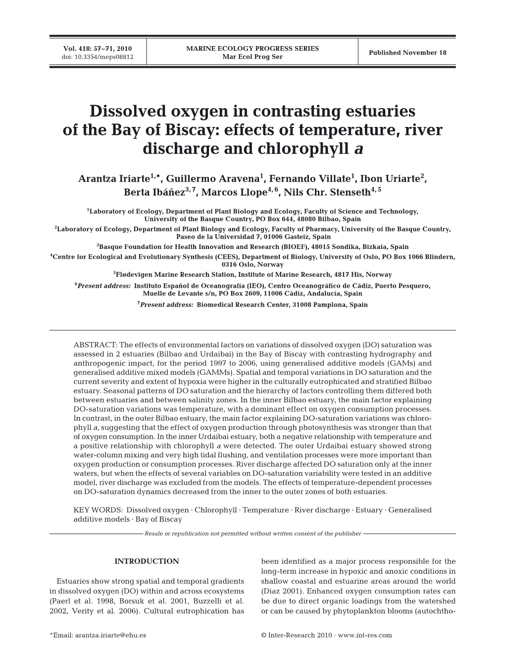 Dissolved Oxygen in Contrasting Estuaries of the Bay of Biscay: Effects of Temperature, River Discharge and Chlorophyll A