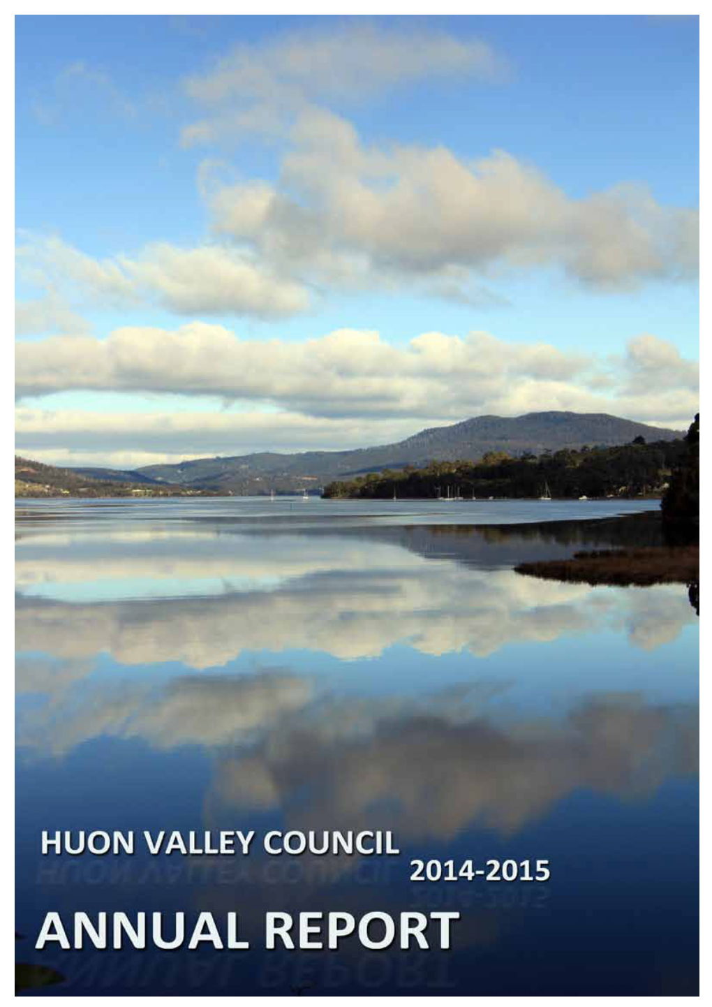 Huon Valley Council Annual Report 2014-15 1