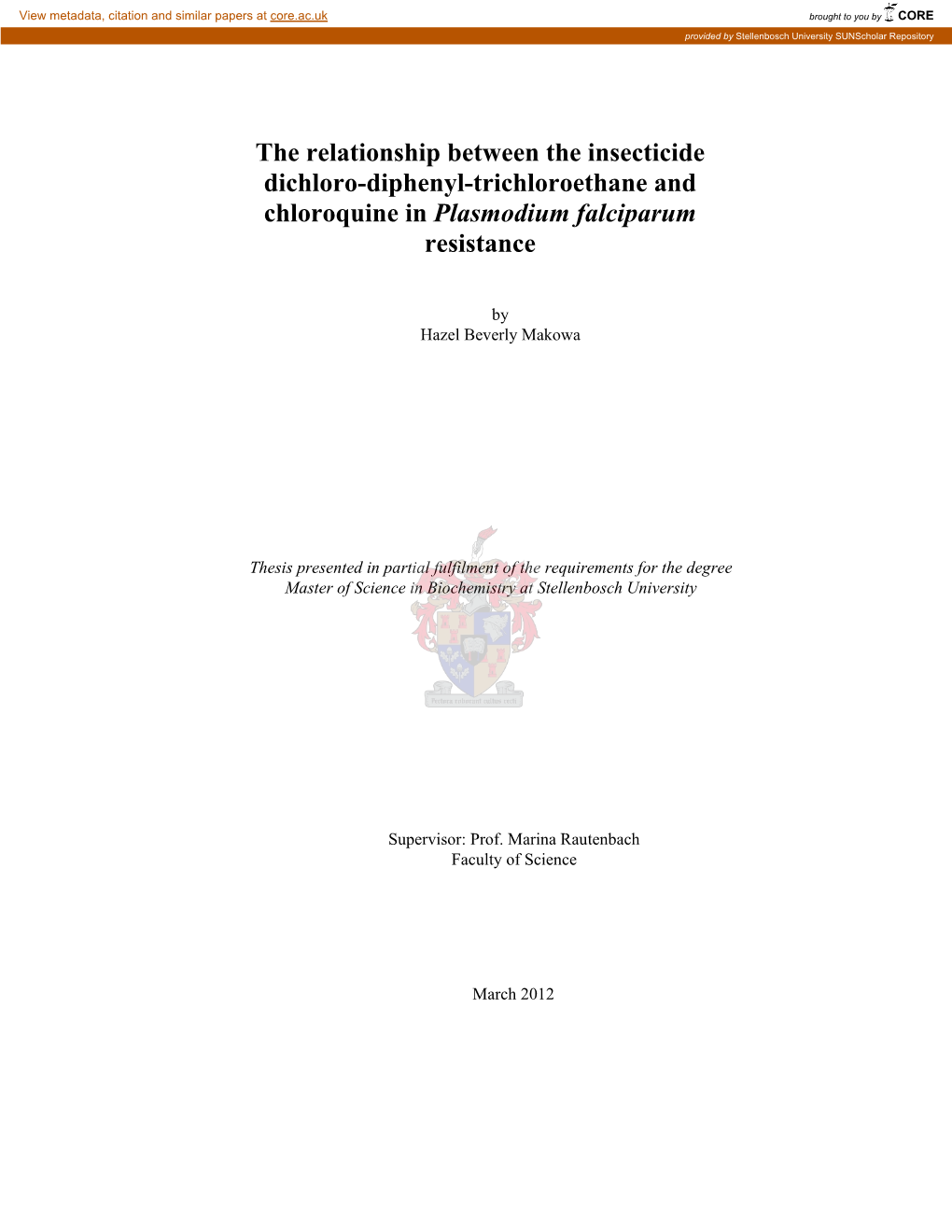 The Relationship Between the Insecticide Dichloro-Diphenyl-Trichloroethane and Chloroquine in Plasmodium Falciparum Resistance