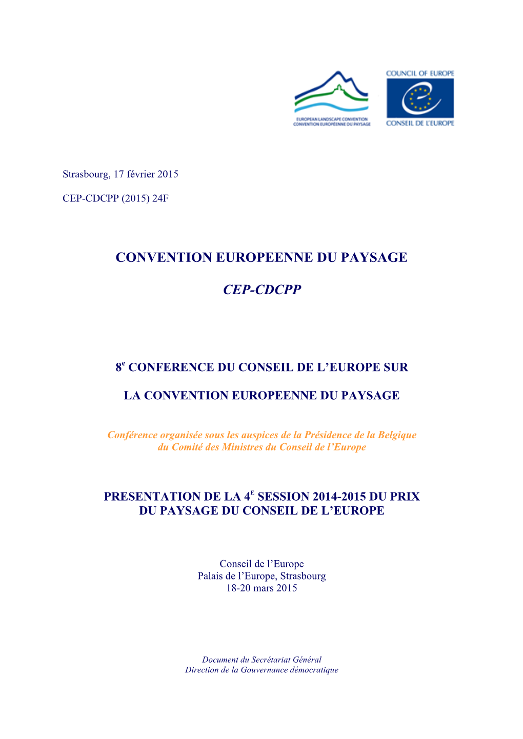 Convention Europeenne Du Paysage Cep-Cdcpp