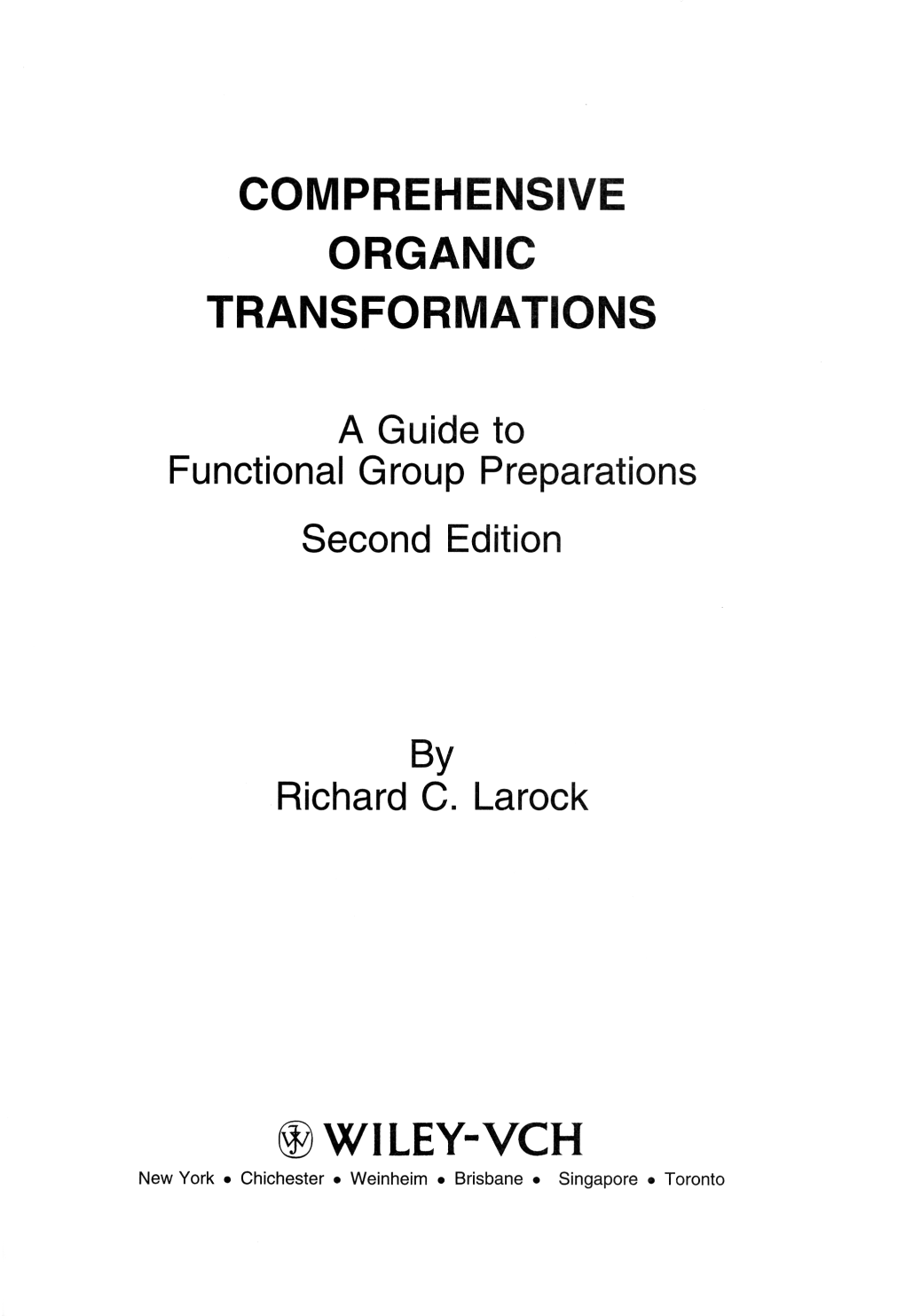 Comprehensive Organic Transformations Wiley-Vch