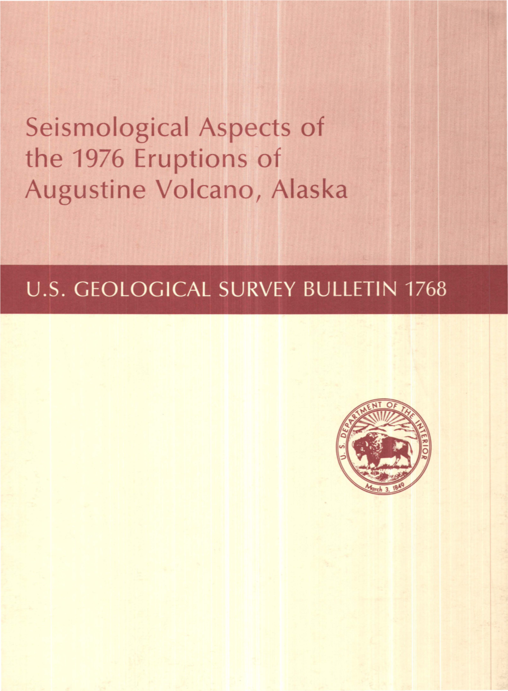 Seismological Aspects of the 1976 Eruptions of Augustine Volcano, Alaska