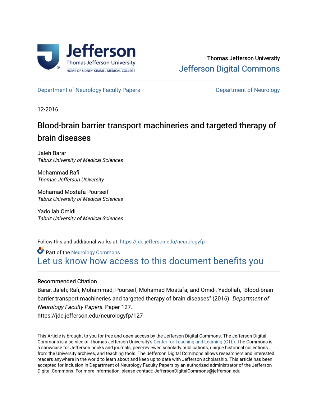 Blood-Brain Barrier Transport Machineries and Targeted Therapy of Brain Diseases