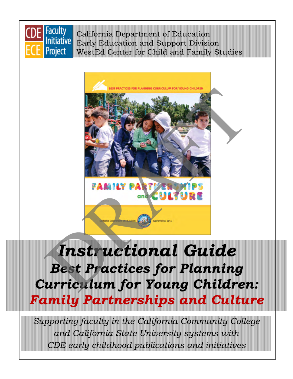 Instructional Guide for Family Partnerships and Culture DRAFT February 1, 2018
