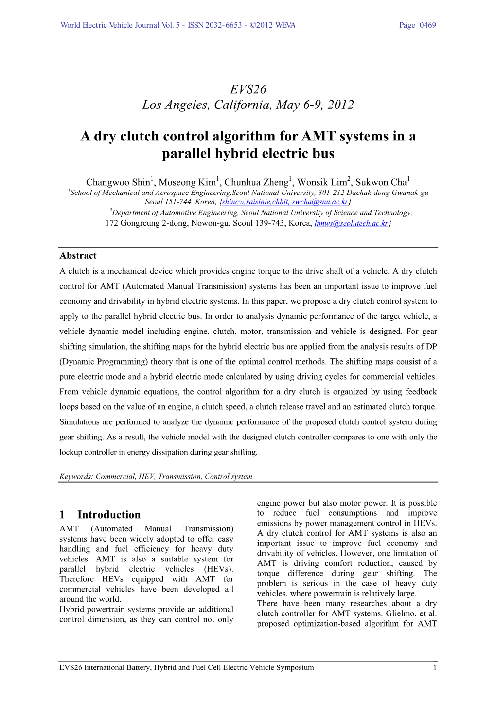 A Dry Clutch Control Algorithm for AMT Systems in a Parallel Hybrid Electric Bus