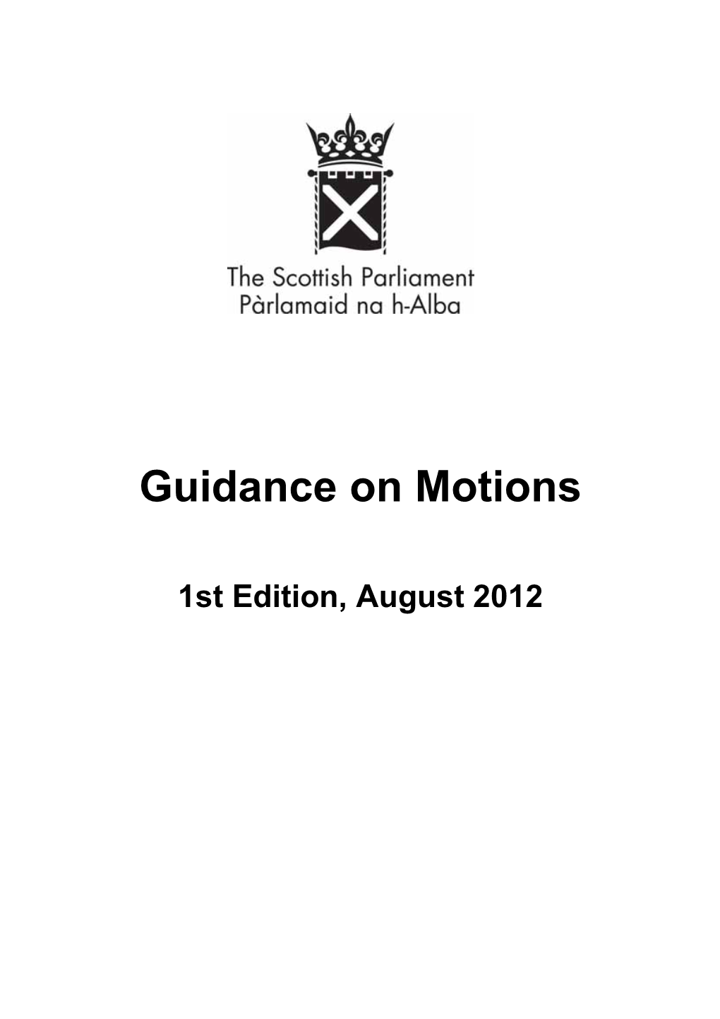 Guidance on Motions