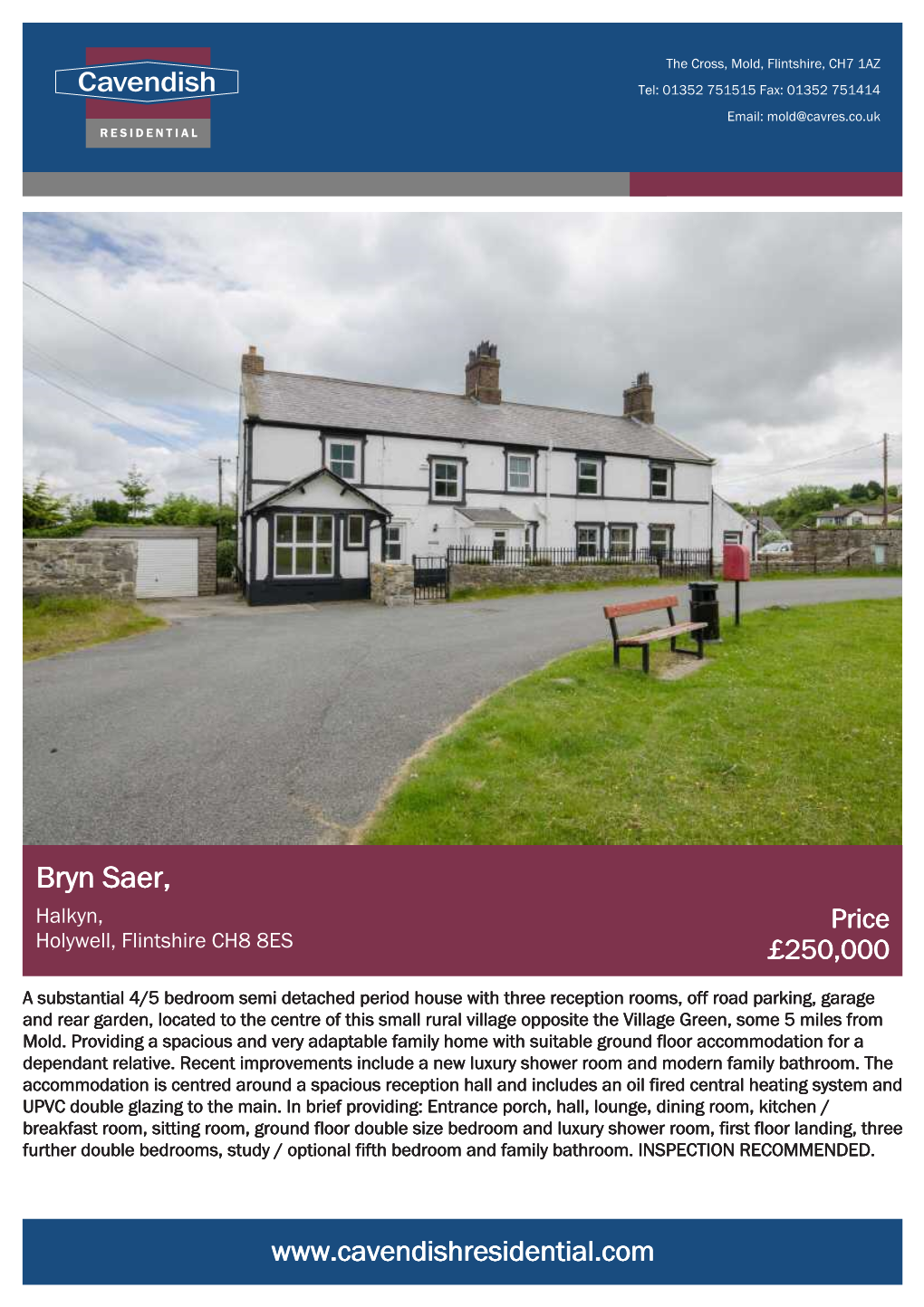 Bryn Saer, Halkyn, Price Holywell, Flintshire CH8 8ES £250,000