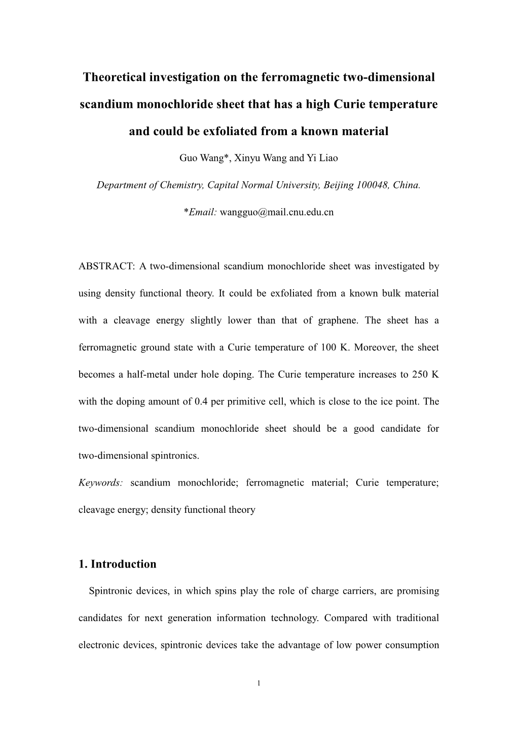 Theoretical Investigation on the Ferromagnetic Two-Dimensional Scandium Monochloride Sheet That Has a High Curie Temperature