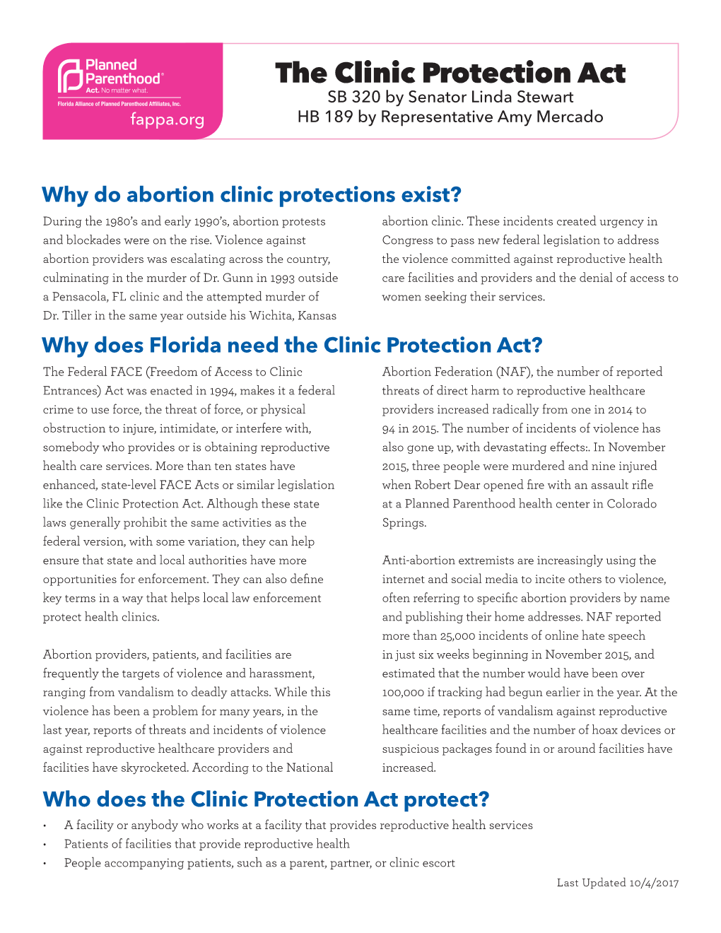 The Clinic Protection Act SB 320 by Senator Linda Stewart Fappa.Org HB 189 by Representative Amy Mercado