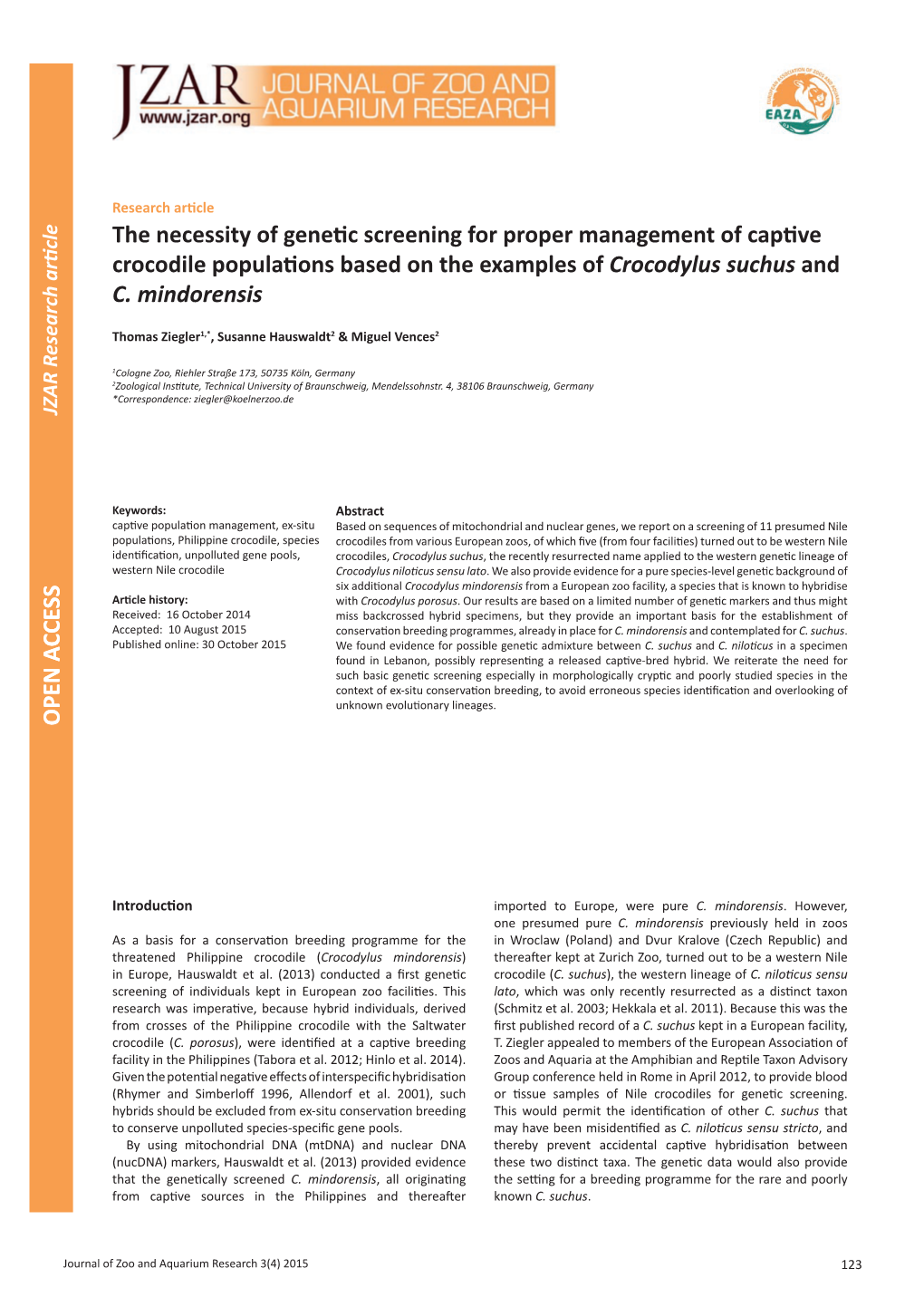 The Necessity of Genetic Screening for Proper Management of Captive