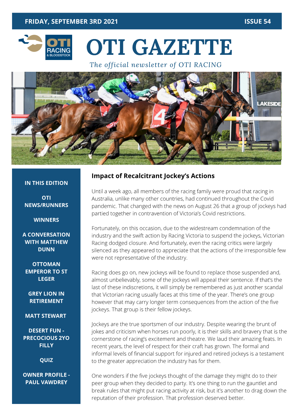 OTI GAZETTE the Official Newsletter of OTI RACING