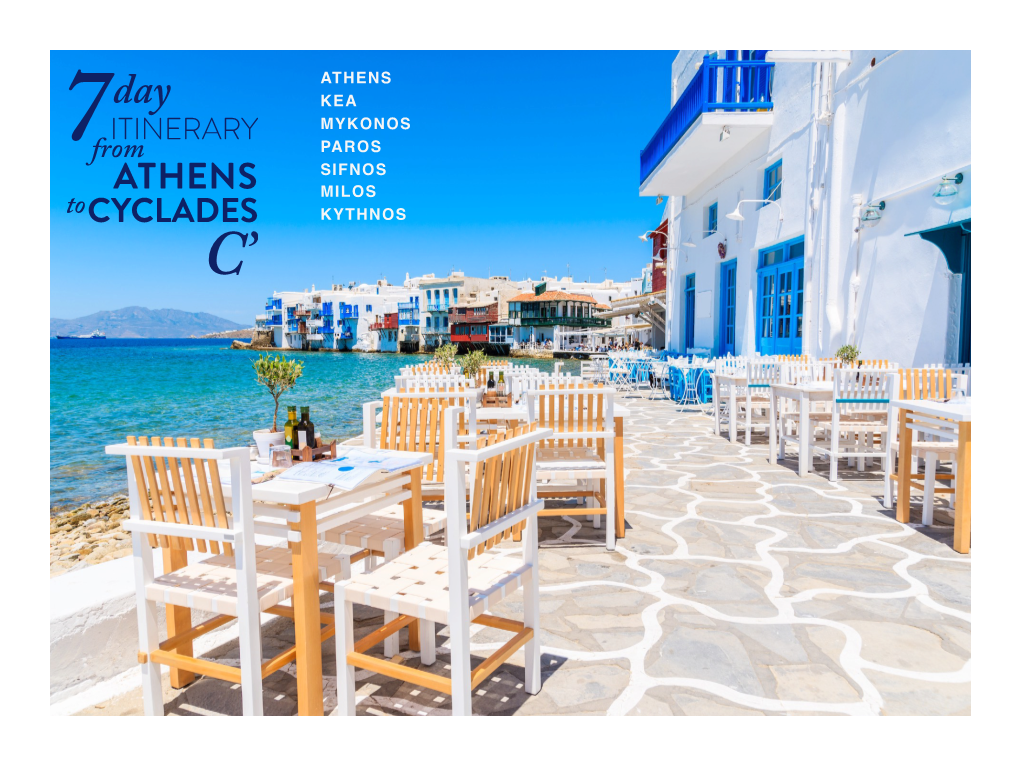 7 Day from Athens to Cyclades 3.Key