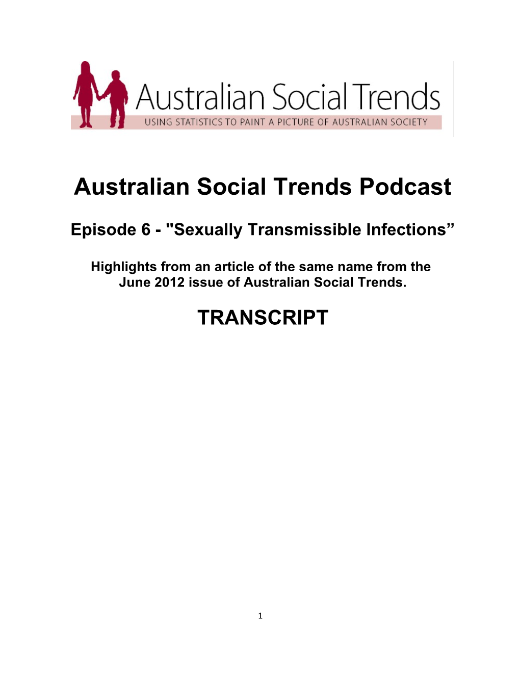 Episode 6 - Sexually Transmissible Infections