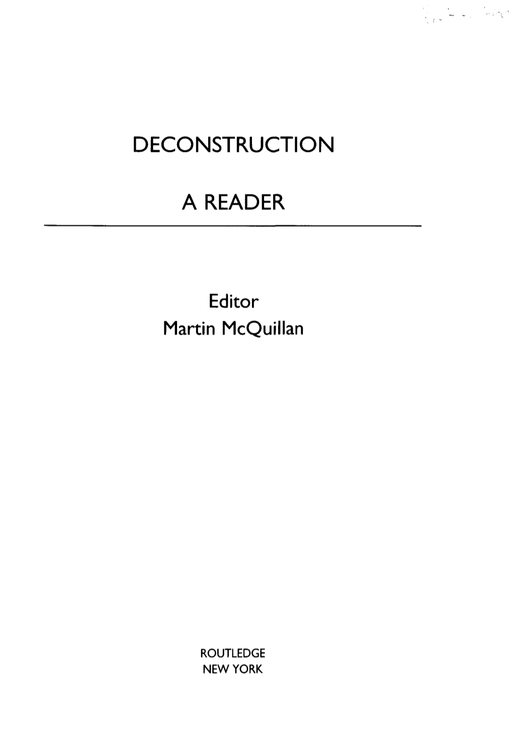 Deconstruction a Reader